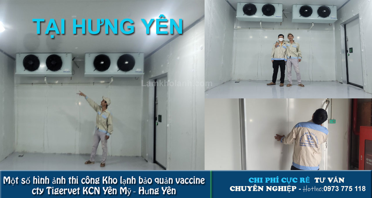 Cong trinh Lap dat kho lanh bao quan Vaccine cong ty Tigervet tai Hung Yen