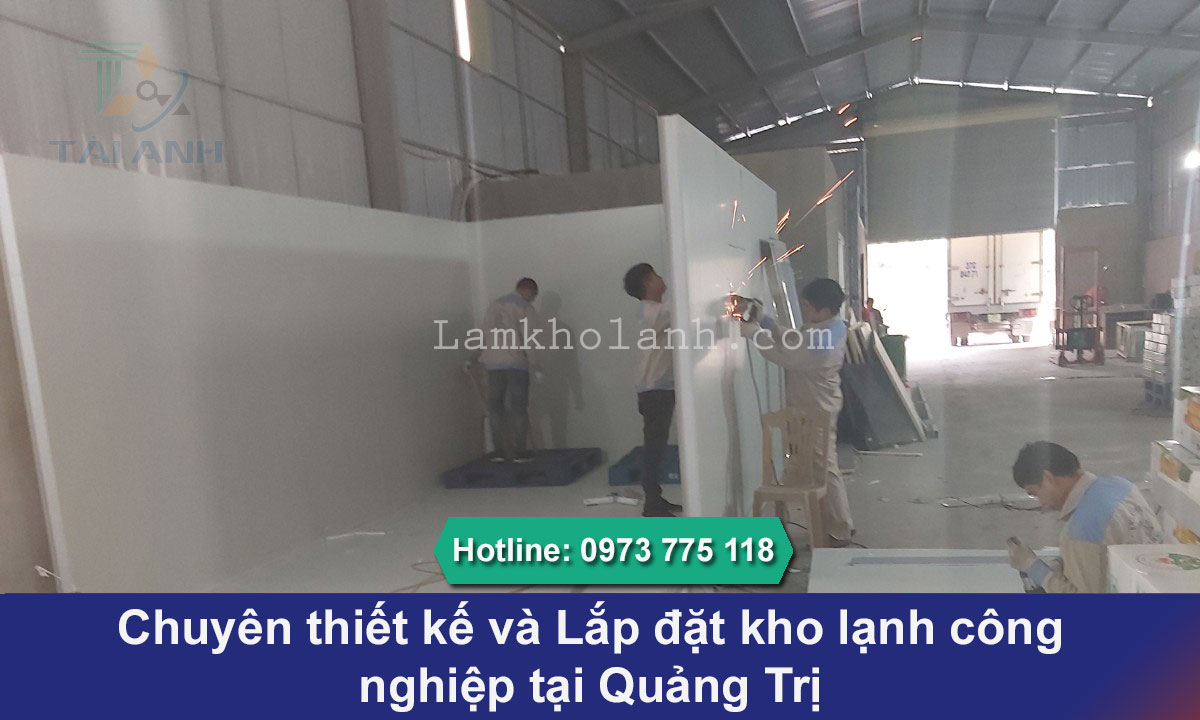 Kho lạnh công nghiệp tại Quảng Trị