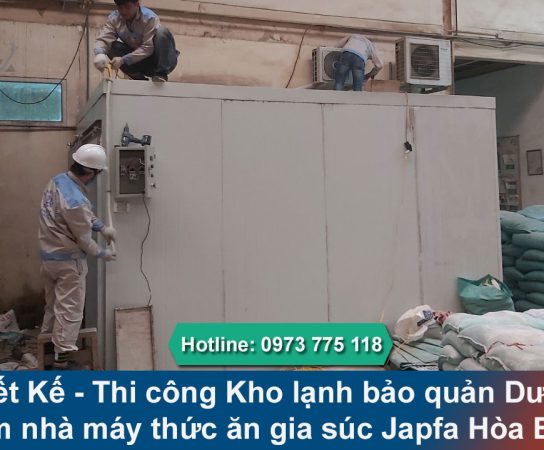 Thi công Kho lạnh bảo quản Dược phẩm nhà máy Japfa Hòa Bình