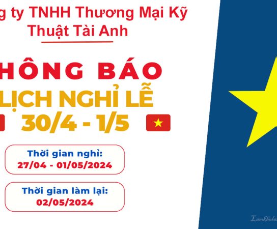 Thông báo lịch nghỉ lễ 30/4 và 1 tháng 5 năm 2024