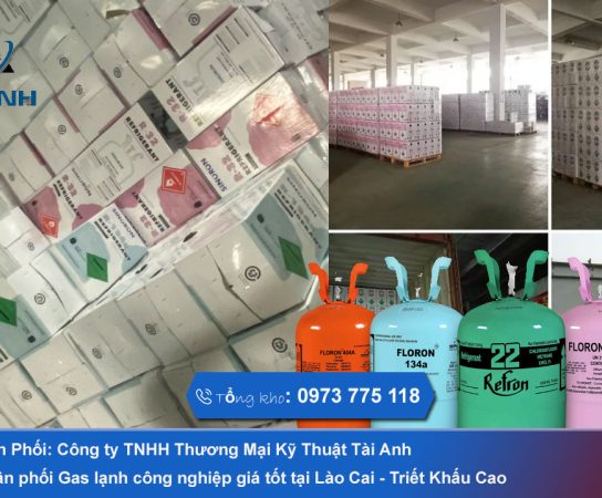 Chuyên phân phối Gas lạnh công nghiệp giá tốt tại Lào Cai