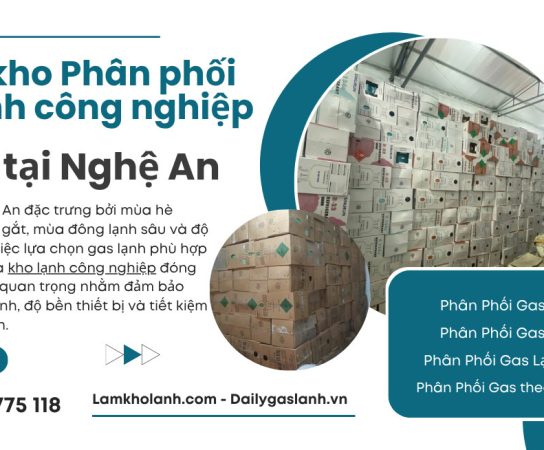 Tổng kho Phân phối Gas lạnh công nghiệp Giá Sỉ tại Nghệ An