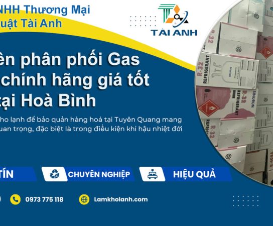 Chuyên phân phối Gas R410A chính hãng giá tốt tại Hoà Bình
