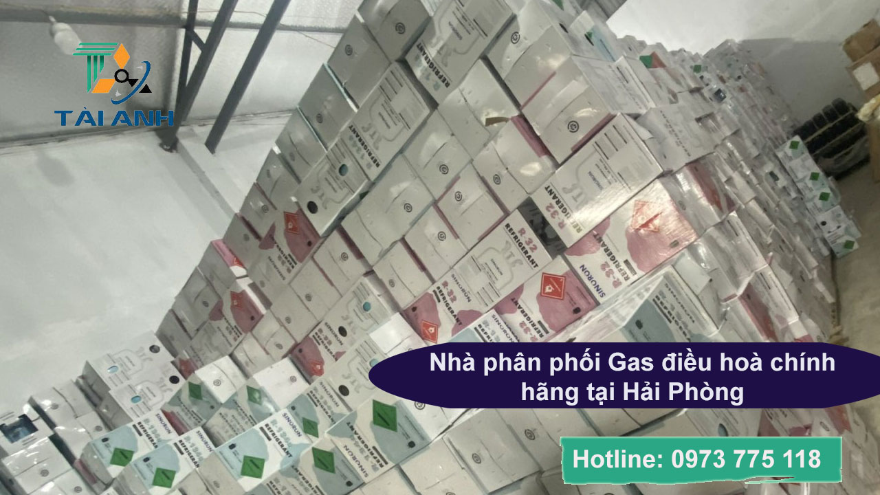 Nhà phân phối Gas điều hoà chính hãng tại Hải Phòng