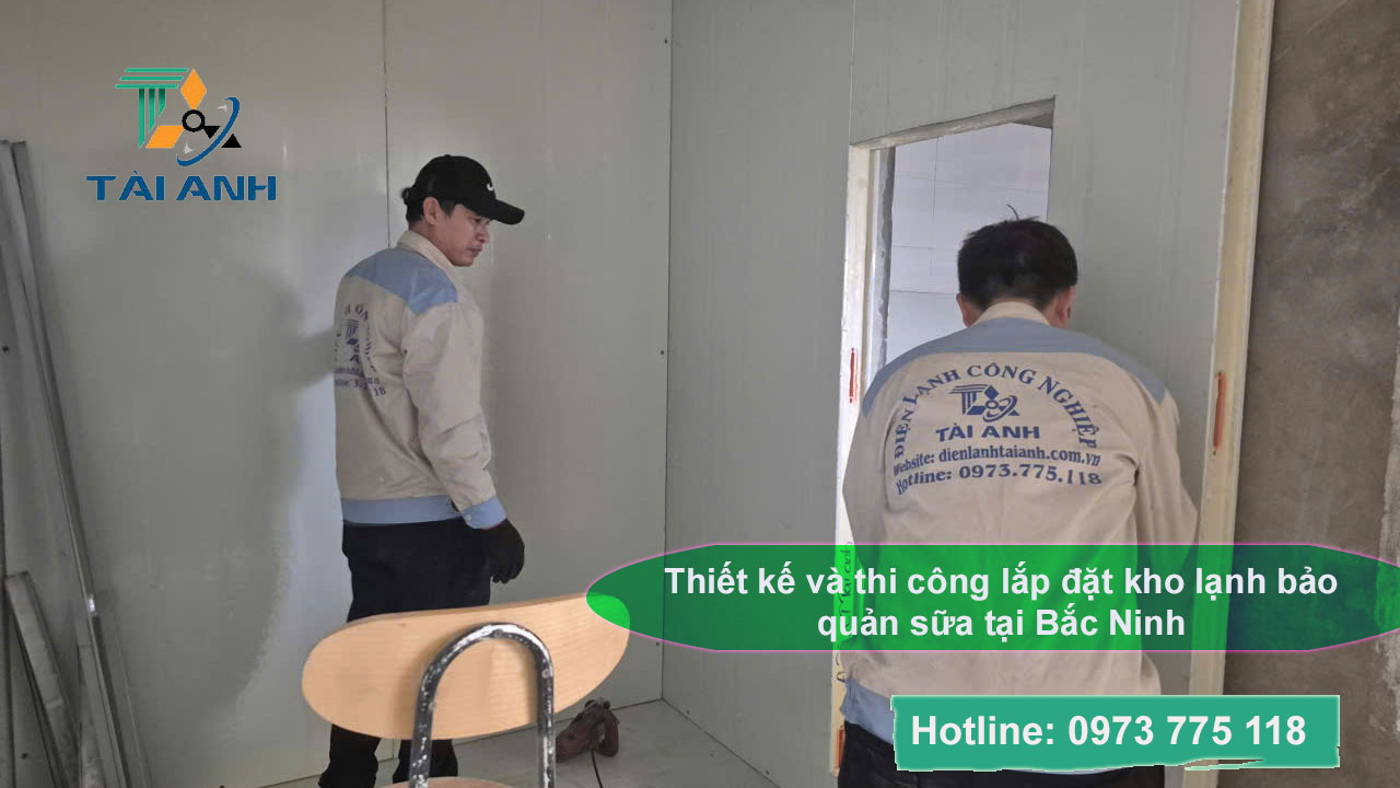 Thiết kế và thi công lắp đặt kho lạnh bảo quản sữa tại Bắc Ninh