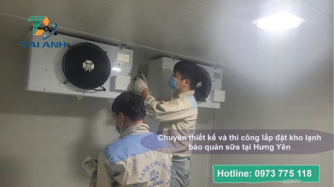 Thiết kế và thi công lắp đặt kho lạnh bảo quản sữa tại Hưng Yên